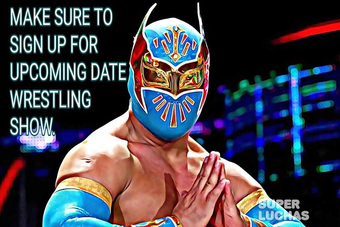 Wrestling SHOW TACOS & TEQUILA TASTING - A guaranteed seat close to the ring